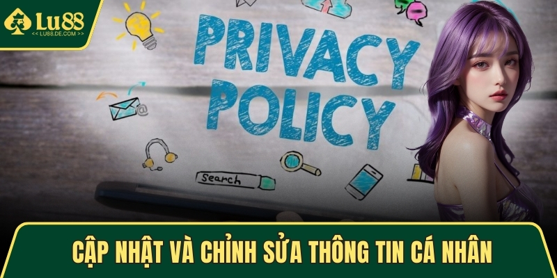 Cập nhật và chỉnh sửa thông tin cá nhân